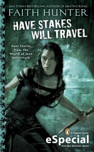 Have Stakes Will Travel: an e-book compilation of short stories